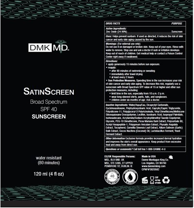 Dmk Md Satinscreen Broad Spectrum Spf 40 Sunscreen Water Resistant (80 Minutes) 120 mL (4 Fl Oz) (Dmk Md Satinscreen Package Label)